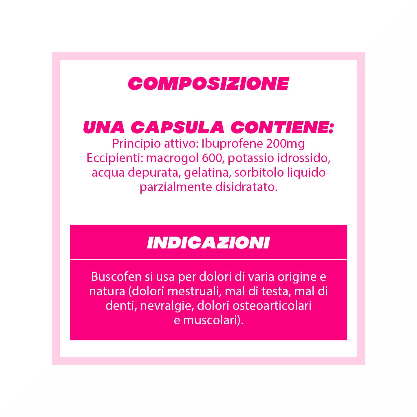 Buscofen 200mg Con Ibuprofene Analgesico Contro Dolori Da Ciclo 24 Capsule Molli-14