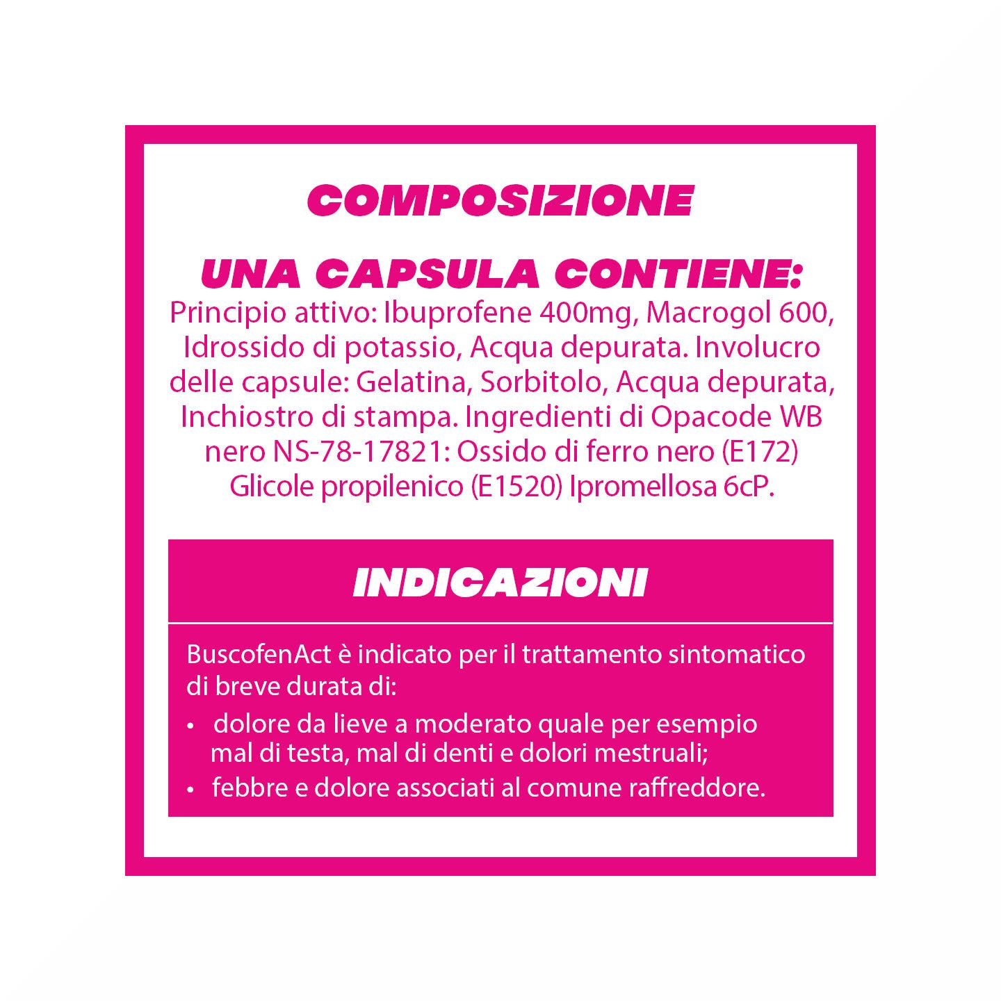BuscofenAct 400 mg Con Ibuprofene Analgesico Contro Dolori Forti Da Ciclo 20 Capsule Molli-12