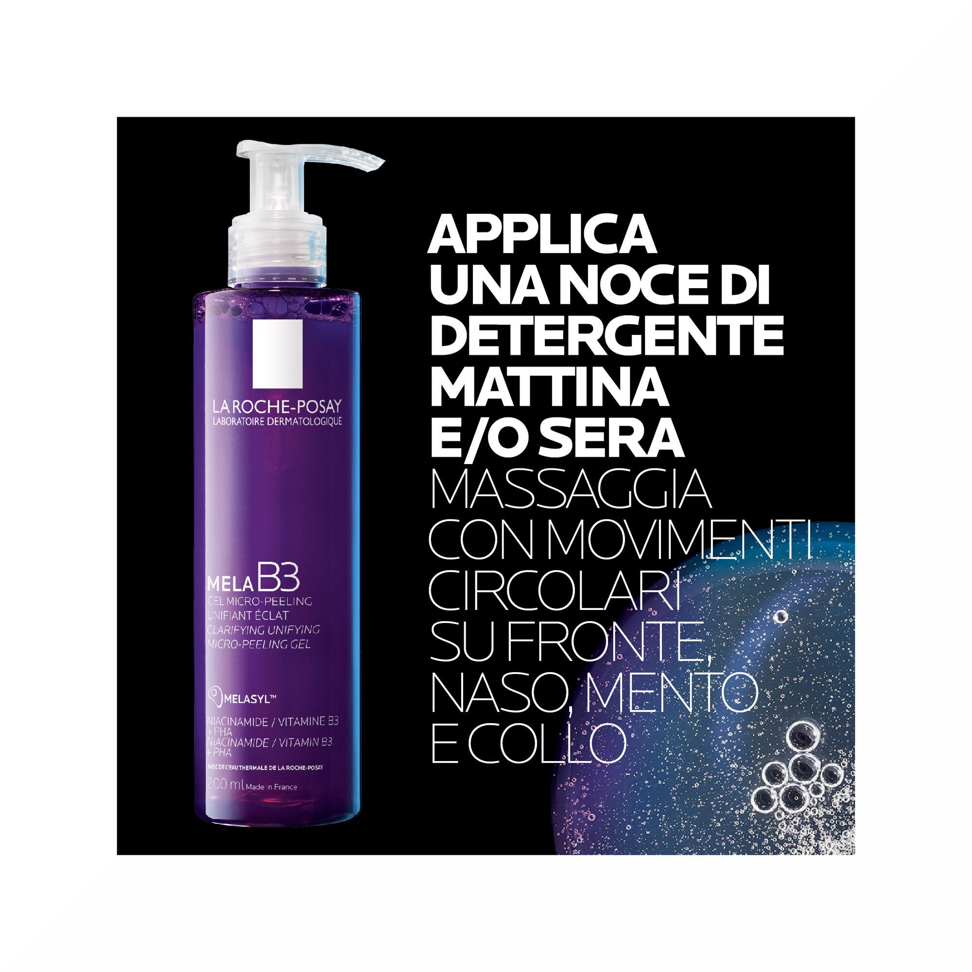 La Roche-Posay Mela B3 Gel Detergente Micro-Peeling Anti-Macchie 200 ml-8