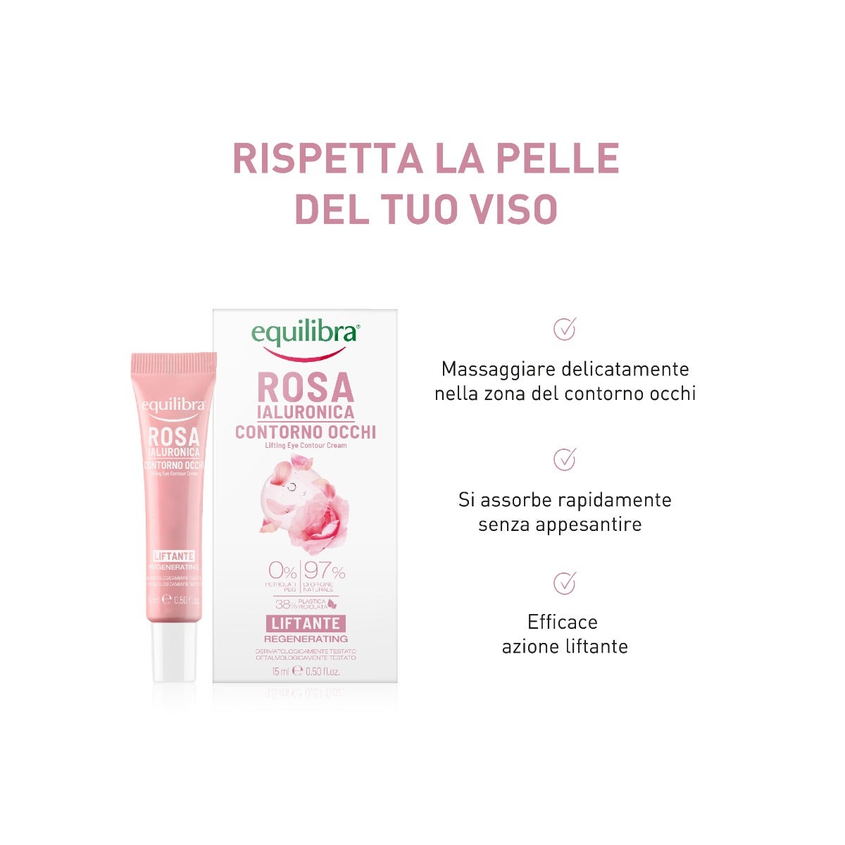Equilibra Rosa Ialuronica Contorno Occhi Liftante 15ml-3
