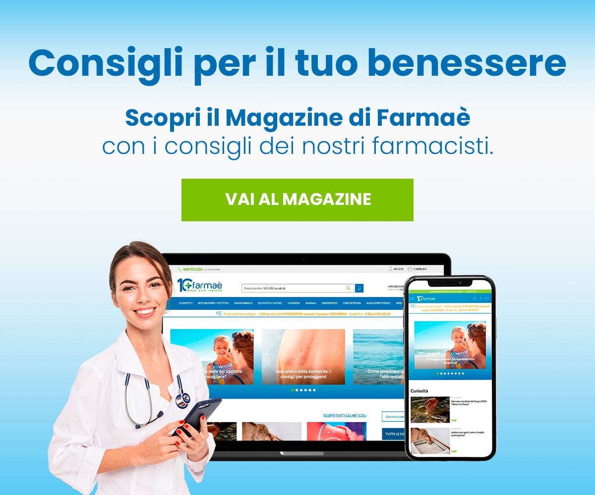Magazine Farmaè: News e Consigli Salute e Benessere